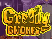 Play Greedy Gnomes On FOG.COM